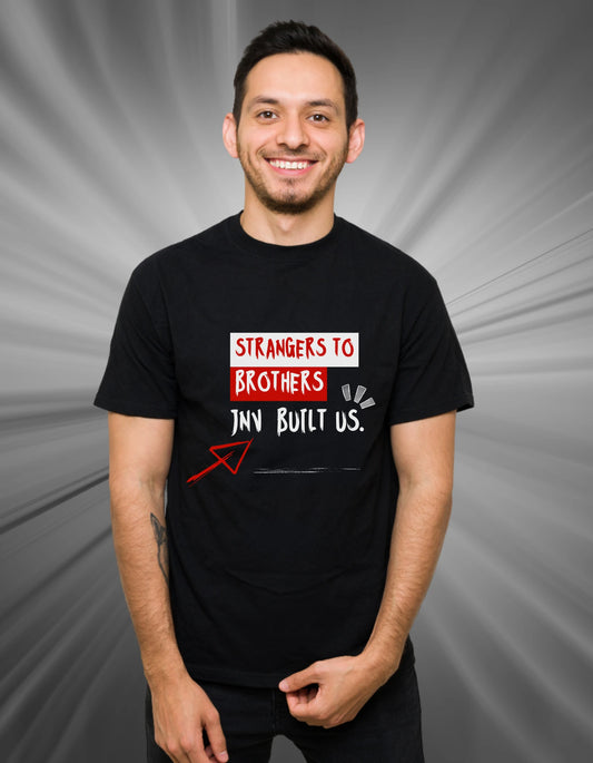 Strangers to Brothers - JNV Built Us - Male Round Neck Half Sleeve Classic