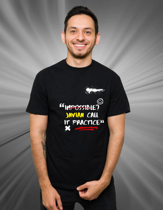 Impossible? JNVian call it practice - Male Round Neck Half Sleeve Classic