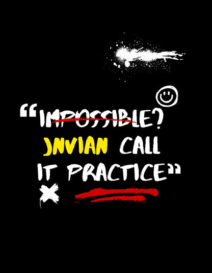 Impossible? JNVian call it practice - Male Round Neck Half Sleeve Classic